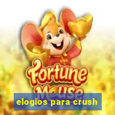 elogios para crush